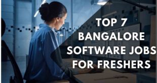 Top 7 Bangalore Software Jobs For Freshers